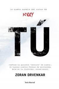 Tú, de ZORAN DRVENKAR | portada del libro