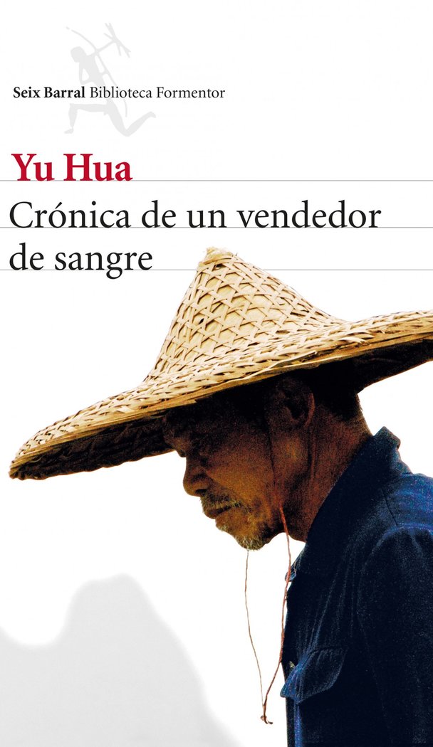 Crónica de un vendedor de sangre, de Hua, Yu | portada del libro