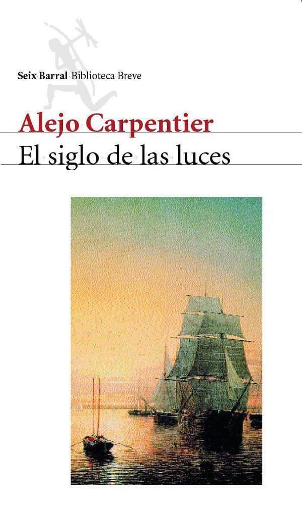 El siglo de las luces, de Carpentier, Alejo | portada del libro