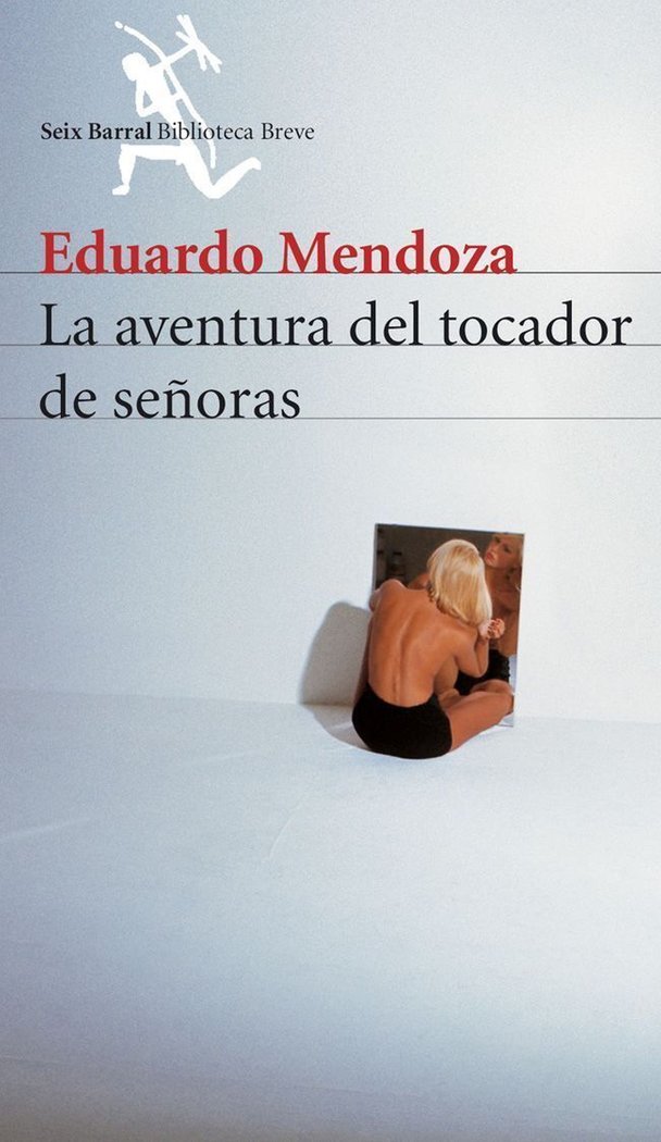 La aventura del tocador de señoras, de Mendoza, Eduardo | portada del libro