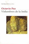 VISLUMBRES DE LA INDIA, de OCTAVIO PAZ | portada del libro