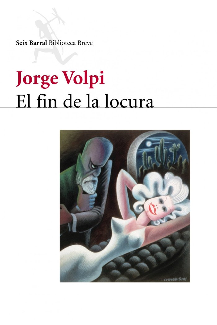 El fin de la locura, de Volpi Escalante | portada del libro