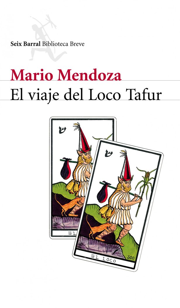 El viaje del loco Tafur, de Mendoza | portada del libro