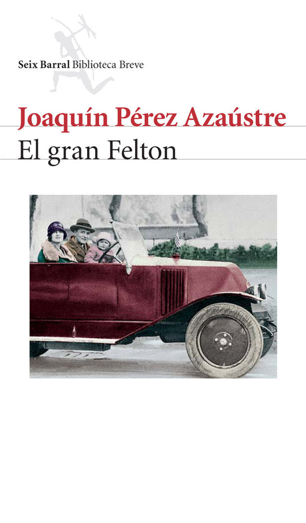 El gran Felton, de Pérez Azaústre | portada del libro