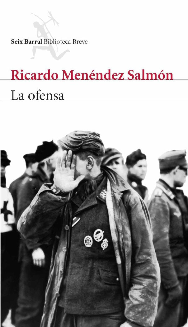 La ofensa, de Menéndez Salmón, Ricardo | portada del libro