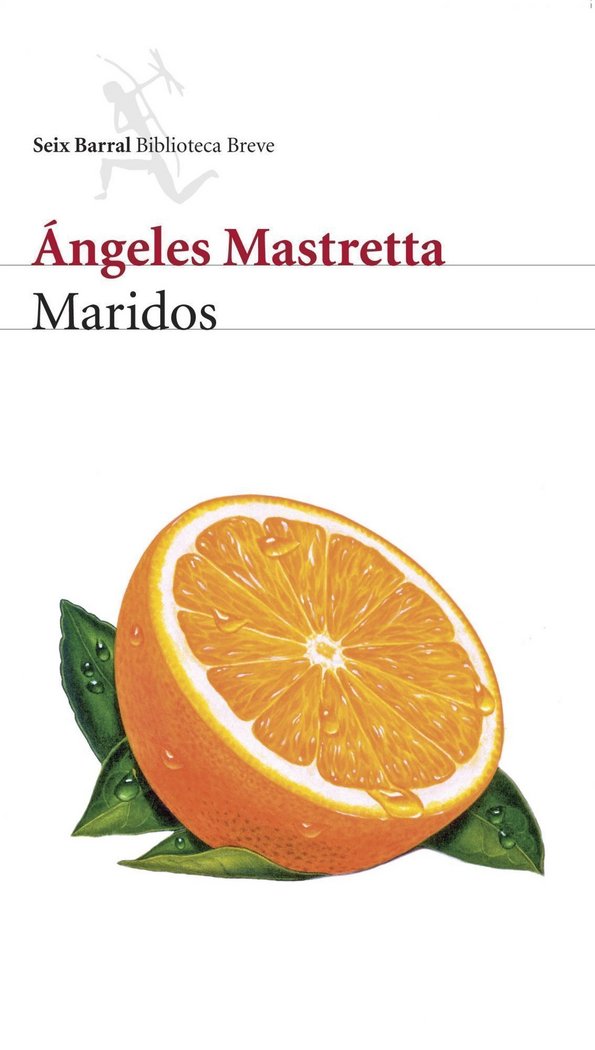 Maridos, de ANGELES MASTRETTA | portada del libro