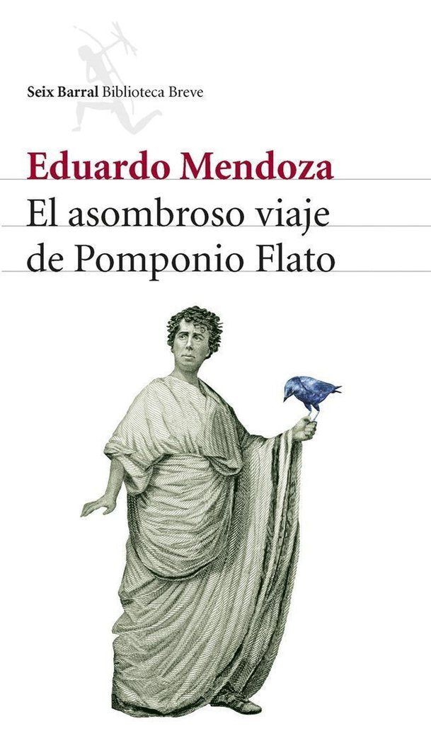 El asombroso viaje de Pomponio Flato, de Mendoza, Eduardo | portada del libro