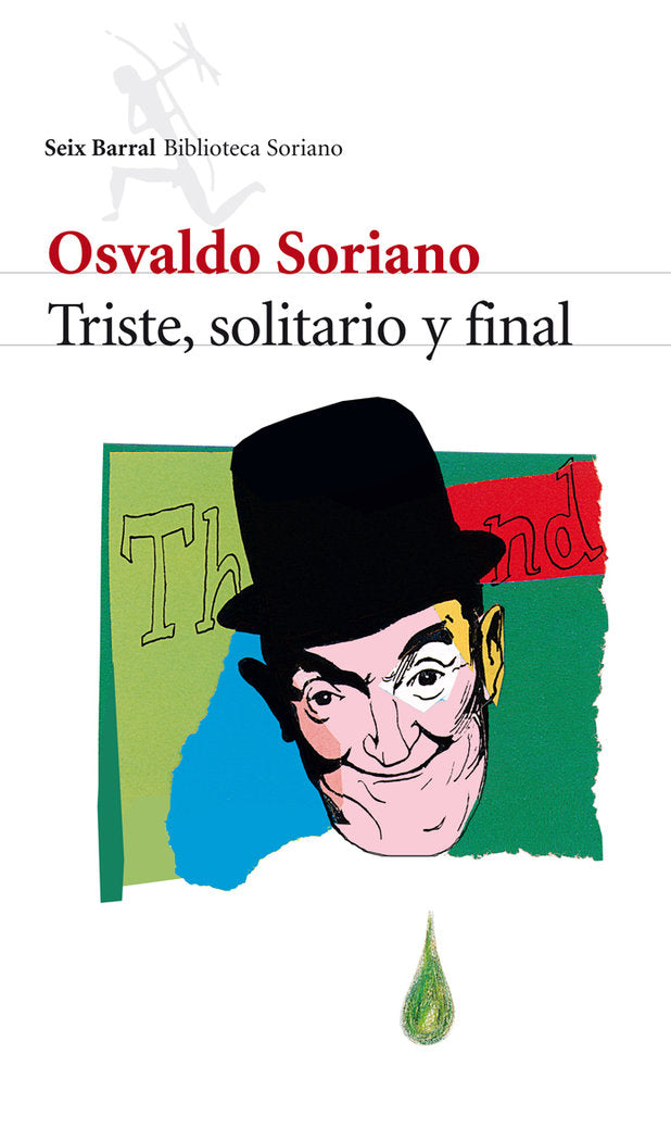 Triste, solitario y final, de Soriano | portada del libro