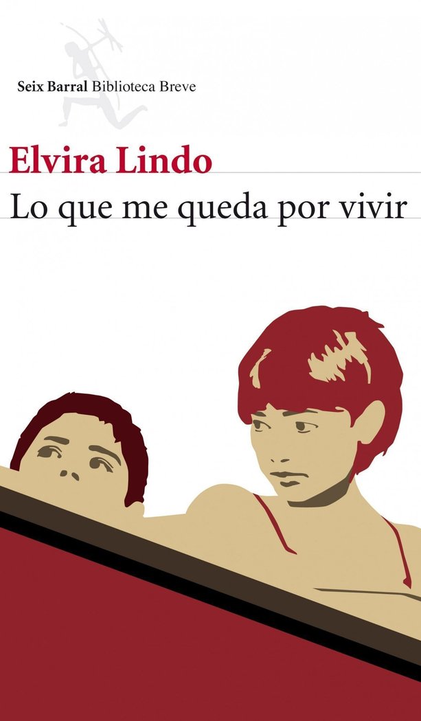 Lo que me queda por vivir, de Lindo, Elvira | portada del libro
