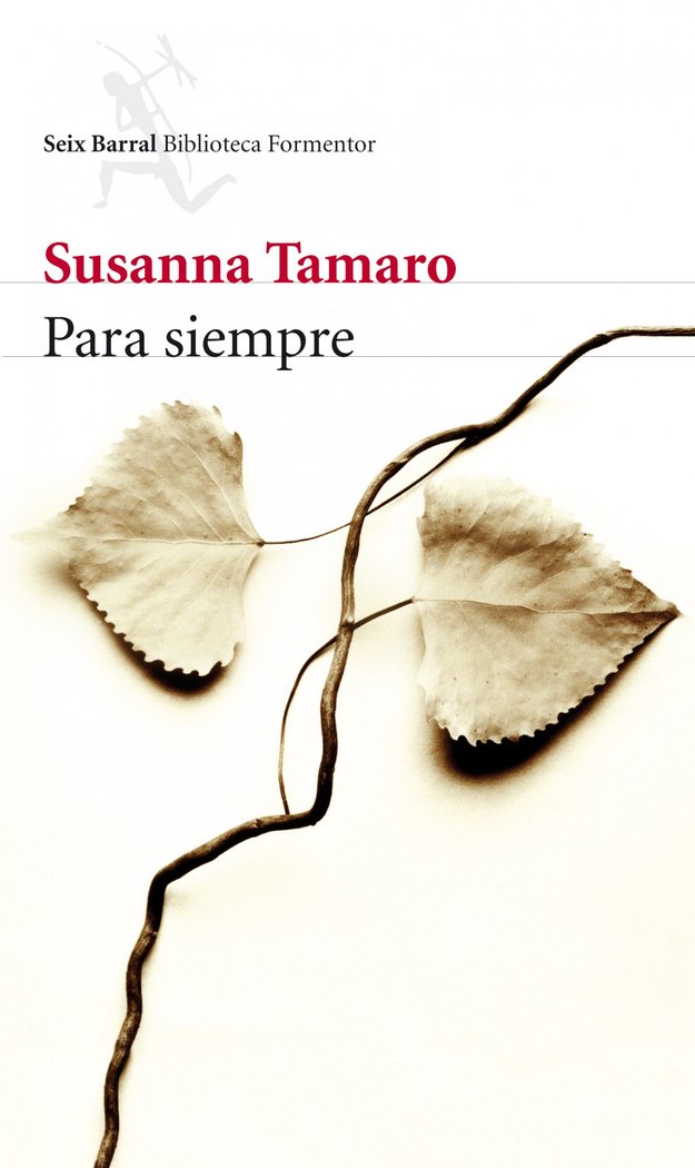 Para siempre, de Tamaro, Susanna | portada del libro