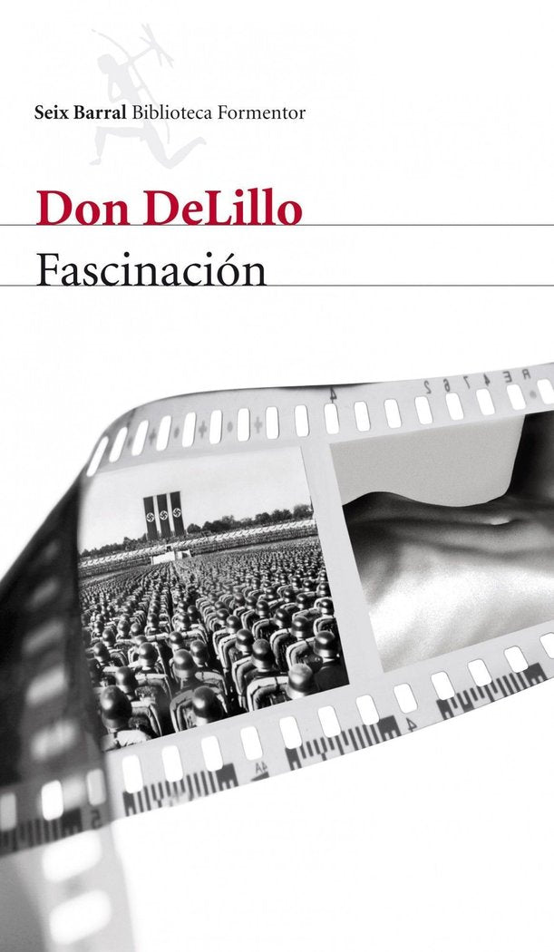 Fascinación, de DeLillo, Don | portada del libro