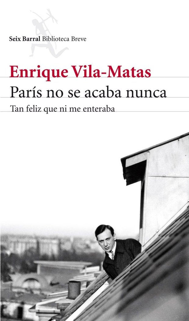 París no se acaba nunca, de Vila-Matas, Enrique | portada del libro