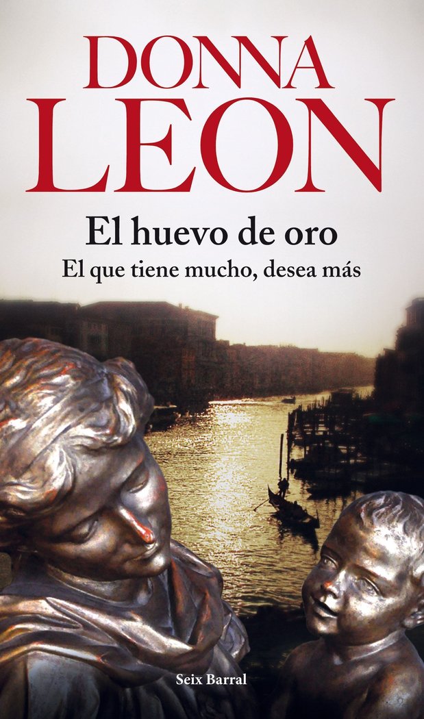 El huevo de oro, de Leon, Donna | portada del libro