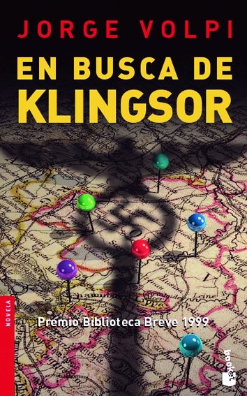 En busca de Klingsor, de JORGE VOLPI | portada del libro