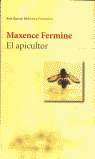 APICULTOR EL SEIX BARRAL, de FERMINE | portada del libro