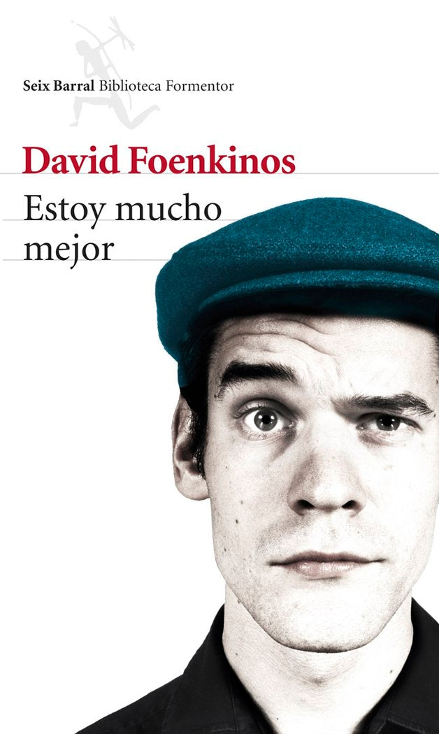 Estoy mucho mejor, de Foenkinos, David | portada del libro