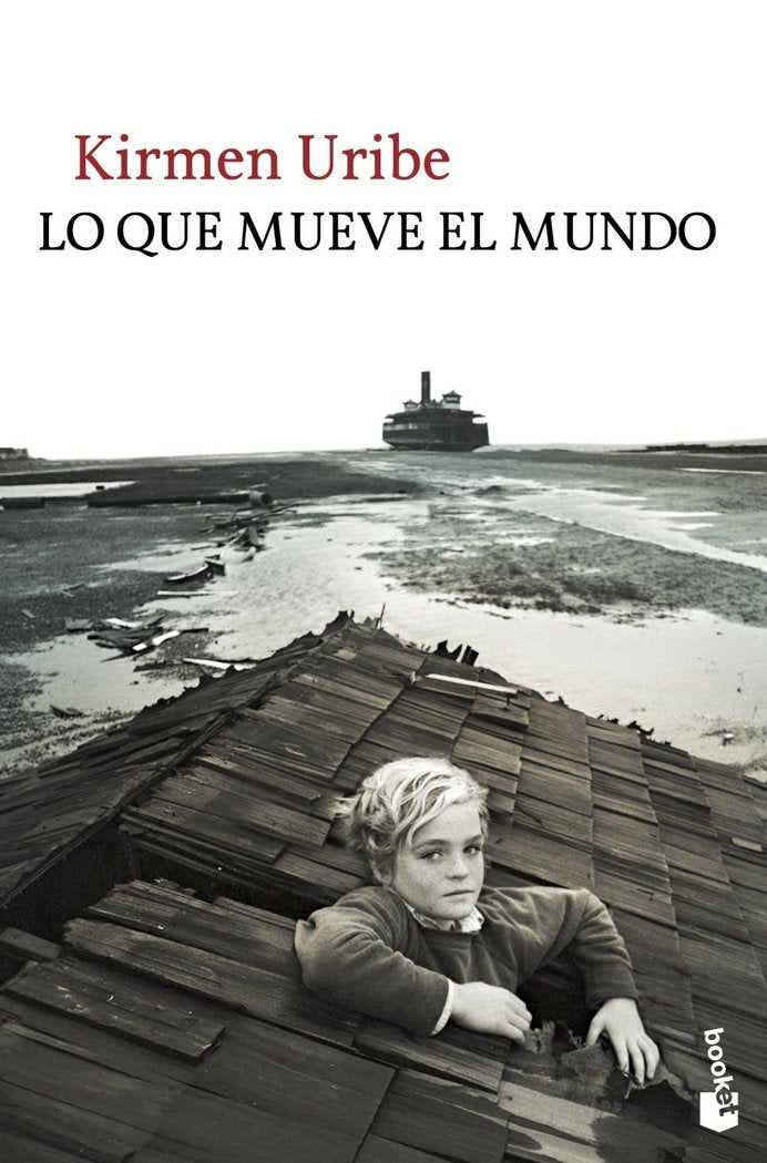 Lo que mueve el mundo, de Uribe, Kirmen | portada del libro