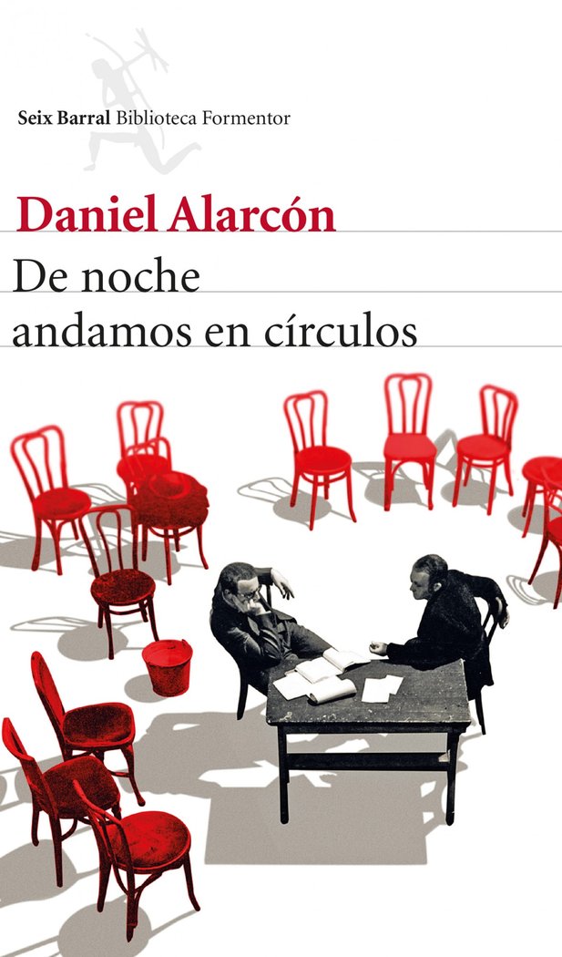 De noche andamos en círculos, de Alarcón, Daniel | portada del libro
