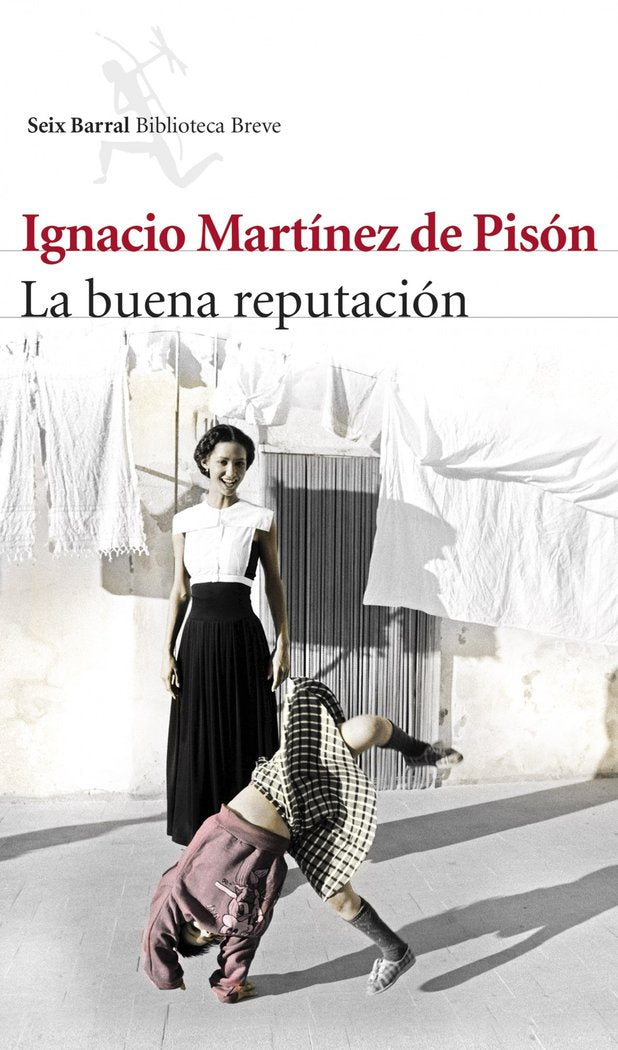 La buena reputación, de Martínez de Pisón, Ignacio | portada del libro