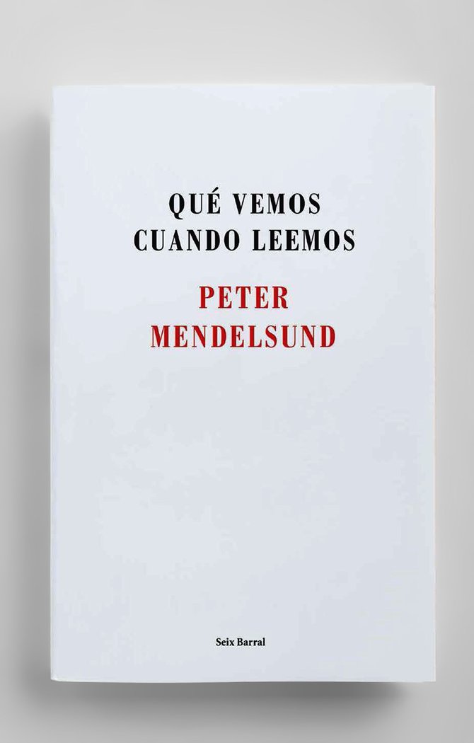 Qué vemos cuando leemos, de Mendelsund, Peter | portada del libro