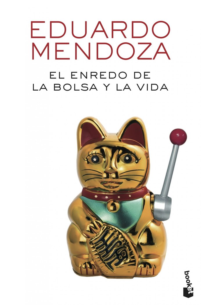 El enredo de la bolsa y la vida, de Mendoza, Eduardo | portada del libro