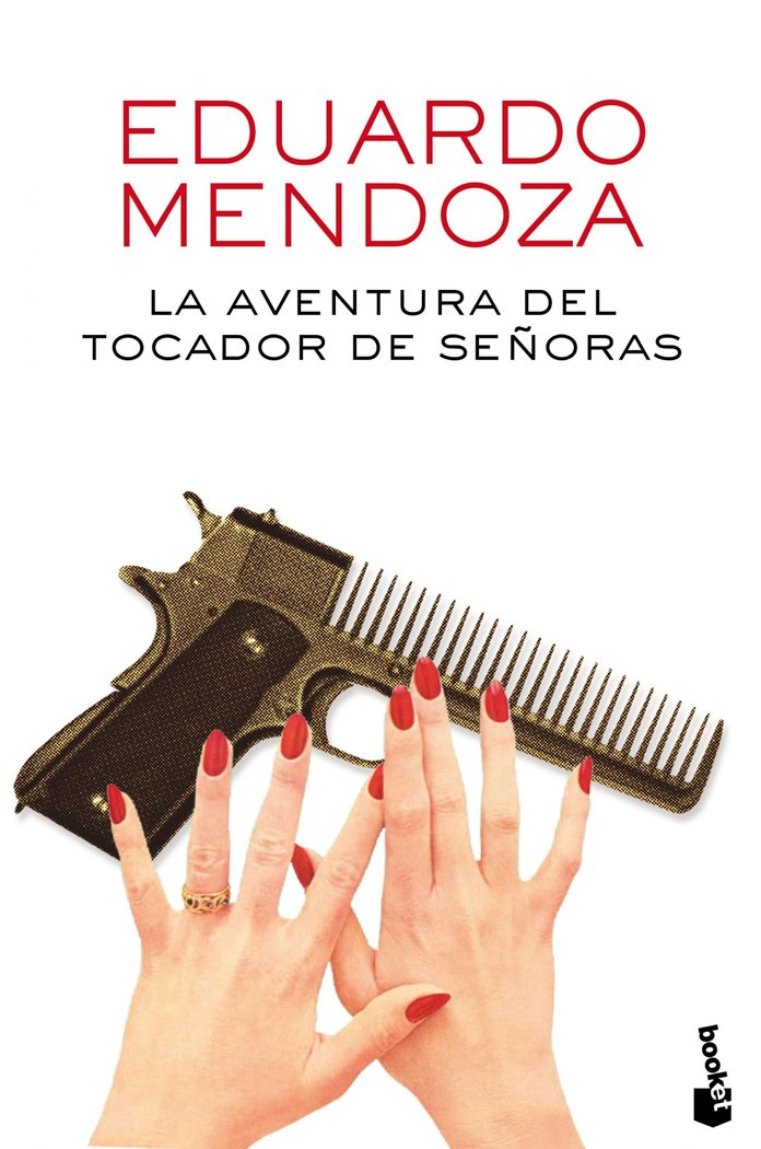 La aventura del tocador de señoras, de Mendoza, Eduardo | portada del libro