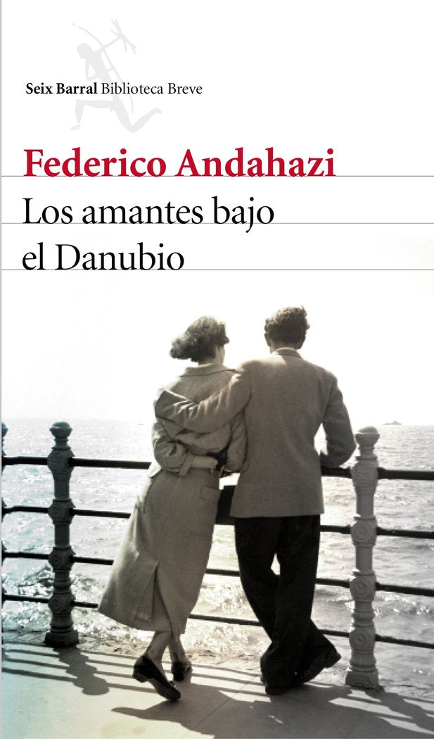 Los amantes bajo el Danubio, de Andahazi, Federico | portada del libro