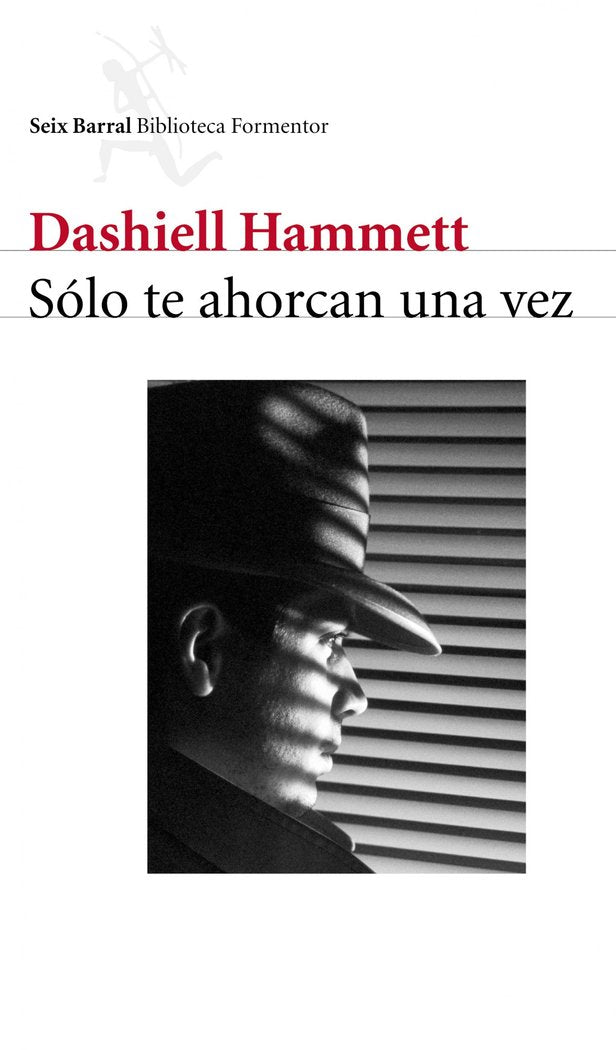 Sólo te ahorcan una vez, de Hammett, Dashiell | portada del libro