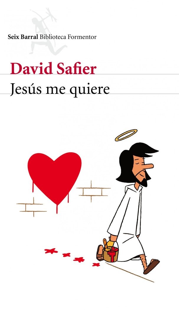 Jesús me quiere, de Safier, David | portada del libro