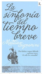 La sinfon¡a del tiempo breve, de MATTIA SIGNORINI | portada del libro