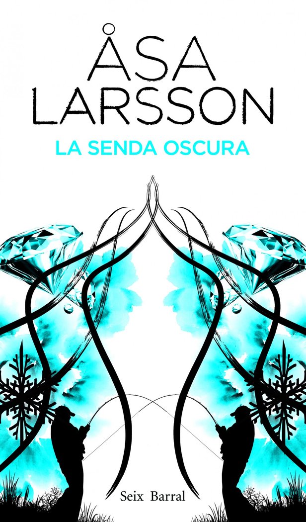 La senda oscura, de Larsson, Åsa | portada del libro
