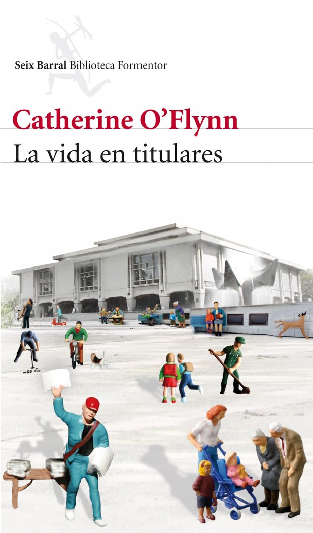 La vida en titulares, de O'Flynn, Catherine | portada del libro