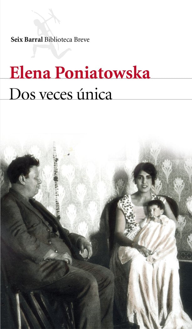 Dos veces única, de Poniatowska, Elena | portada del libro