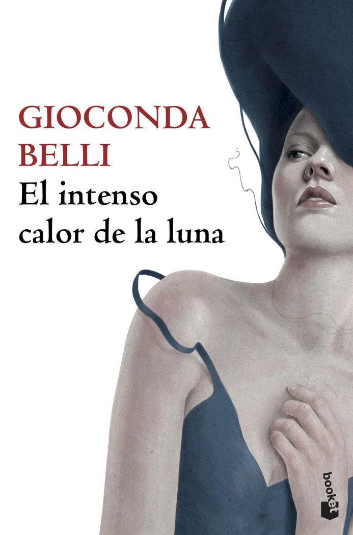 El intenso calor de la luna, de Belli, Gioconda | portada del libro
