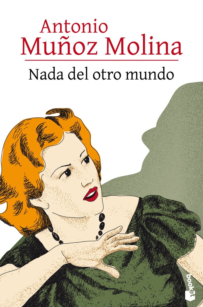 Nada del otro mundo, de Muñoz Molina, Antonio | portada del libro