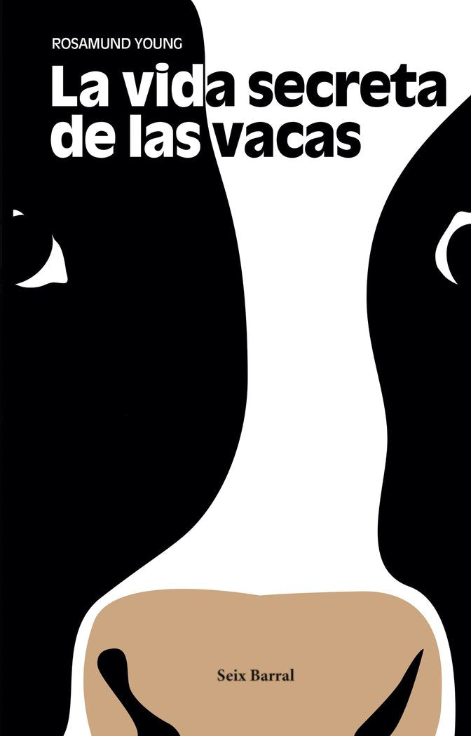 La vida secreta de las vacas, de Young, Rosamund | portada del libro