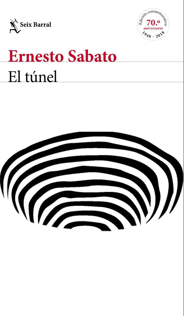 El túnel - edición conmemorativa, de Sabato, Ernesto | portada del libro