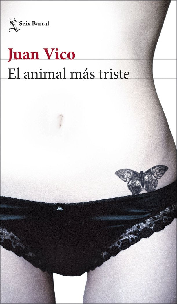 El animal más triste, de Vico y Bravo, Juan | portada del libro