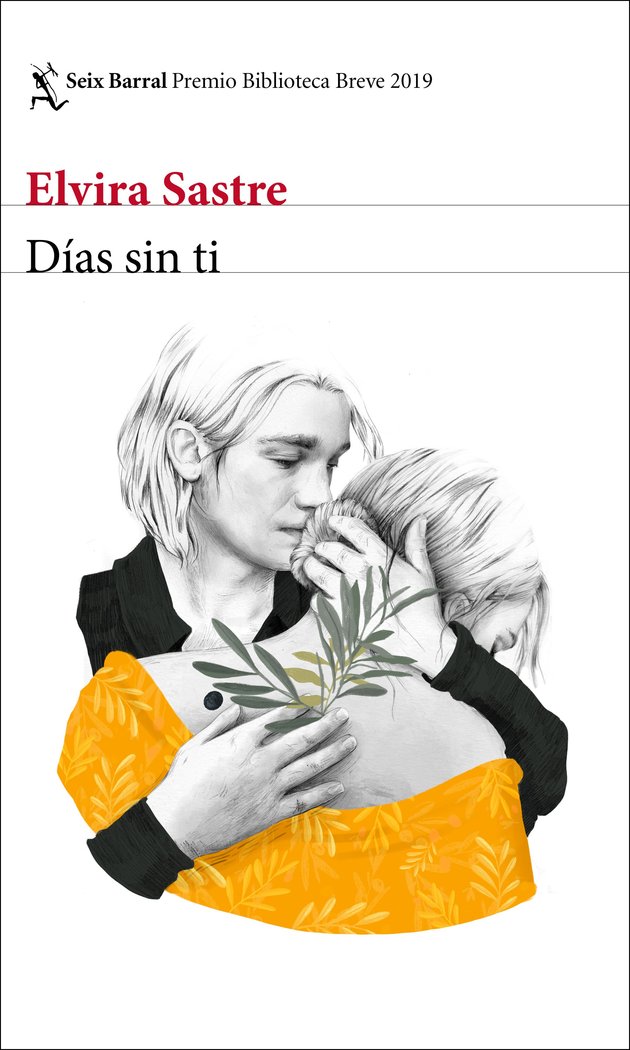 Días sin ti, de Sastre, Elvira | portada del libro