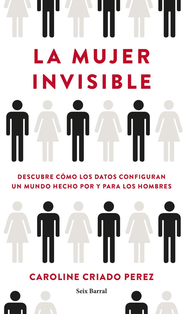 La mujer invisible, de Criado Perez, Caroline | portada del libro