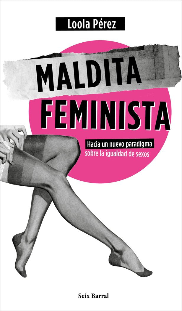 Maldita feminista, de Pérez, Loola | portada del libro