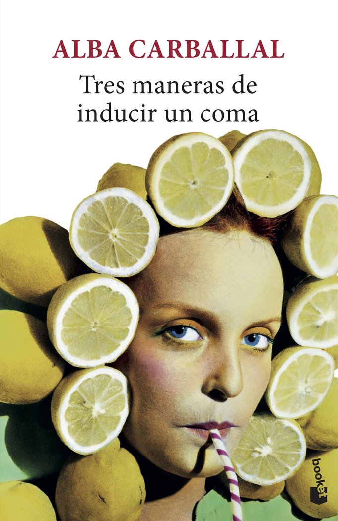 Tres maneras de inducir un coma, de Carballal, Alba | portada del libro