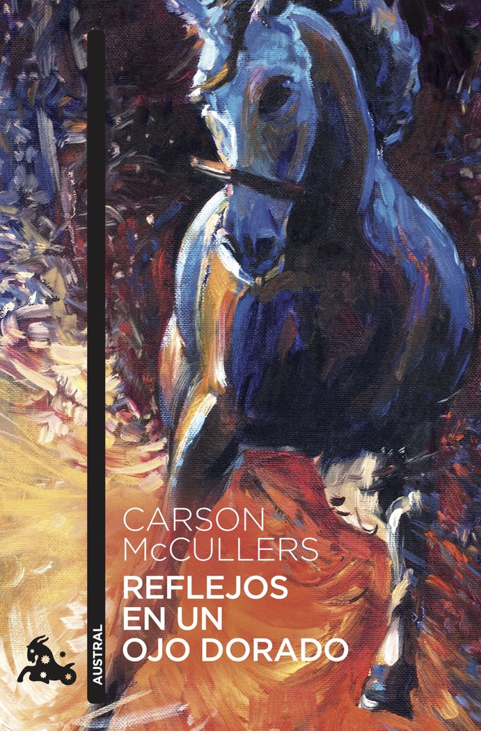 Reflejos en un ojo dorado, de McCullers, Carson | portada del libro