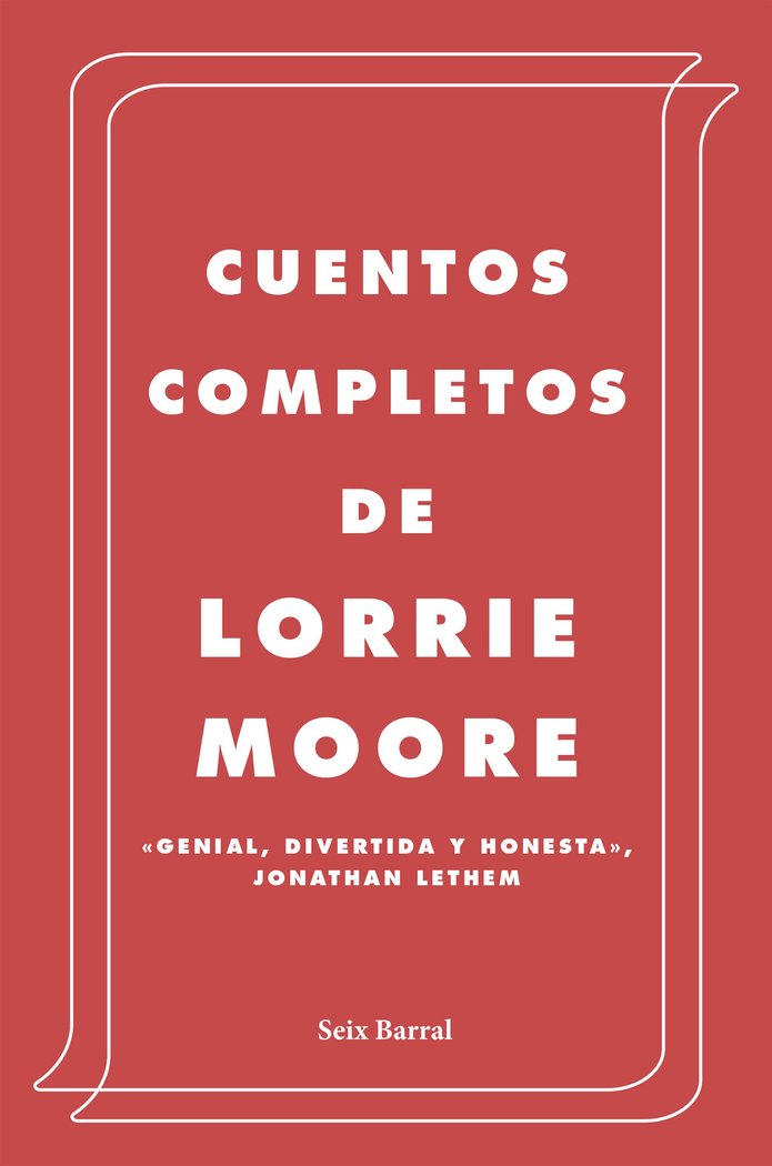Cuentos completos, de Moore, Lorrie | portada del libro