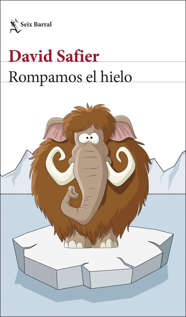 Rompamos el hielo, de Safier, David | portada del libro