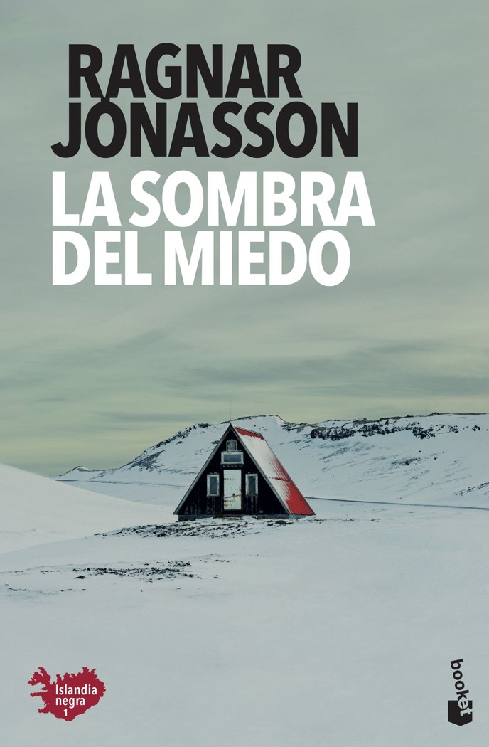 La sombra del miedo, de Jónasson, Ragnar | portada del libro