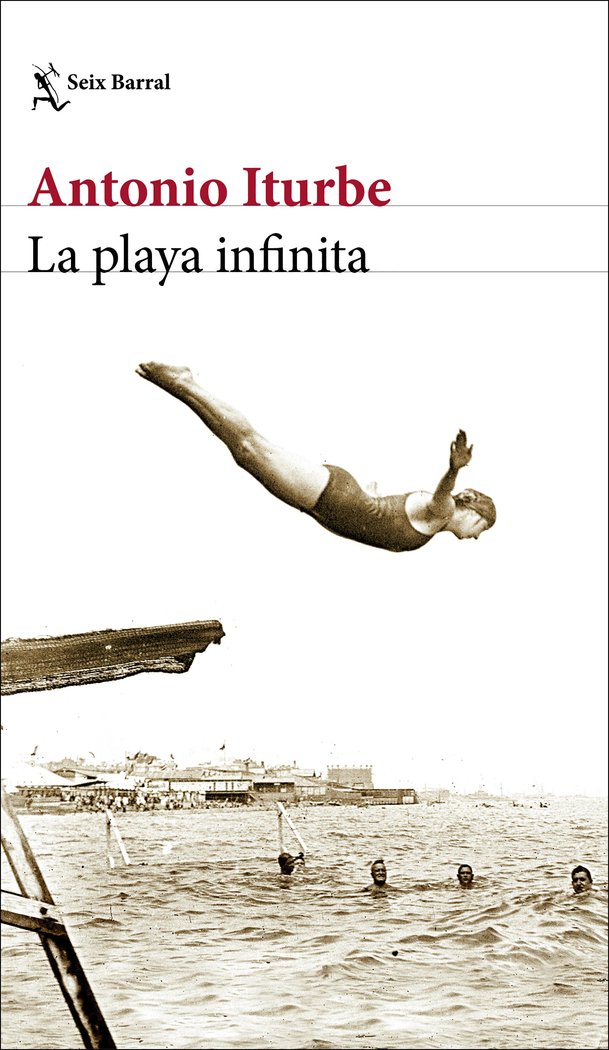 LA PLAYA INFINITA, de ANTONIO ITURBE | portada del libro