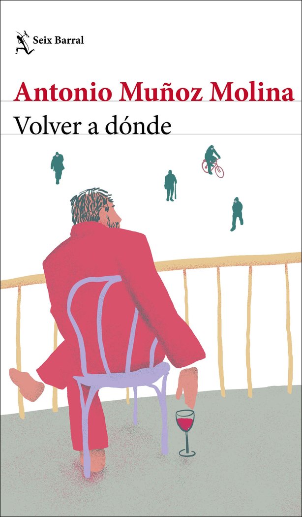 VOLVER A DONDE, de MUÑOZ MOLINA, ANTONIO | portada del libro