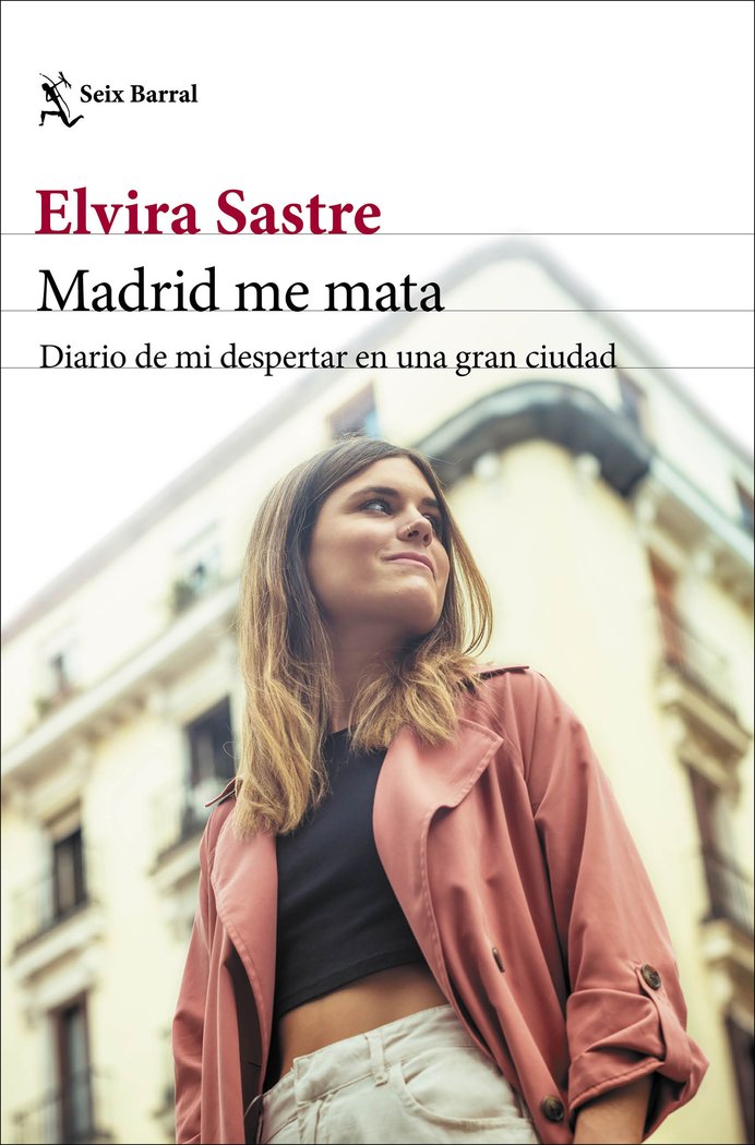 MADRID ME MATA, de ELVIRA SASTRE | portada del libro