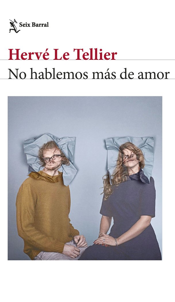 NO HABLEMOS MAS DE AMOR, de HERVE LE TELLIER | portada del libro